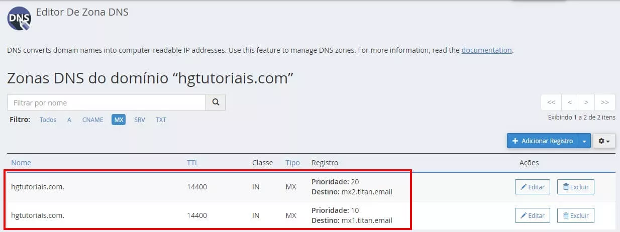 cPanel>zona de DNS> Gerenciar
MX titan