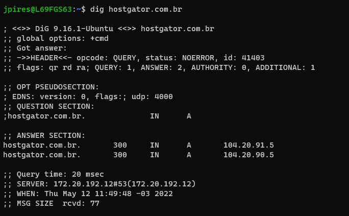 usando o comando dig do Linux no domínio hostgator.com.br