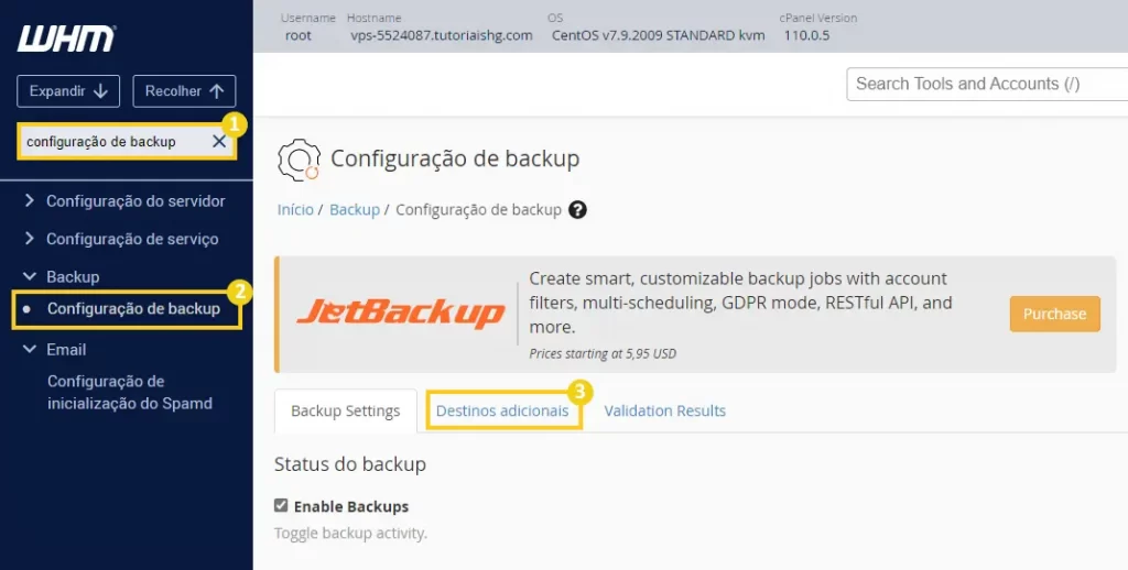 Configuração de Backup > Destinos adicionais