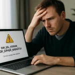ERR_SSL_VERSION_OR_CIPHER_MISMATCH: como corrigir esse erro de SSL/TLS