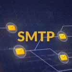 SMTP: o que é, como funciona e por que é essencial para os seus e-mails e campanhas