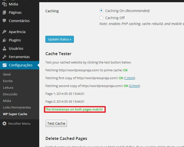 Tela de configura&ccedil;&atilde;o do cache do site WordPress mostrando a mensagem de que os carimbos de data e hora nas duas p&aacute;ginas coincidem, indicando cache atualizado