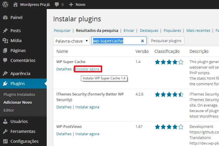 Tela de instala&ccedil;&atilde;o do plugin WP Super Cache no painel de administra&ccedil;&atilde;o do WordPress com a op&ccedil;&atilde;o de 'Instalar agora' destacada.